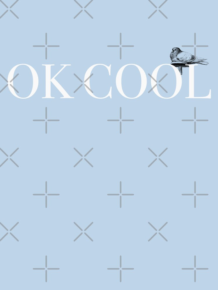 pigeon ok cool | pigeon pun | bird pun by BagOfPigeons