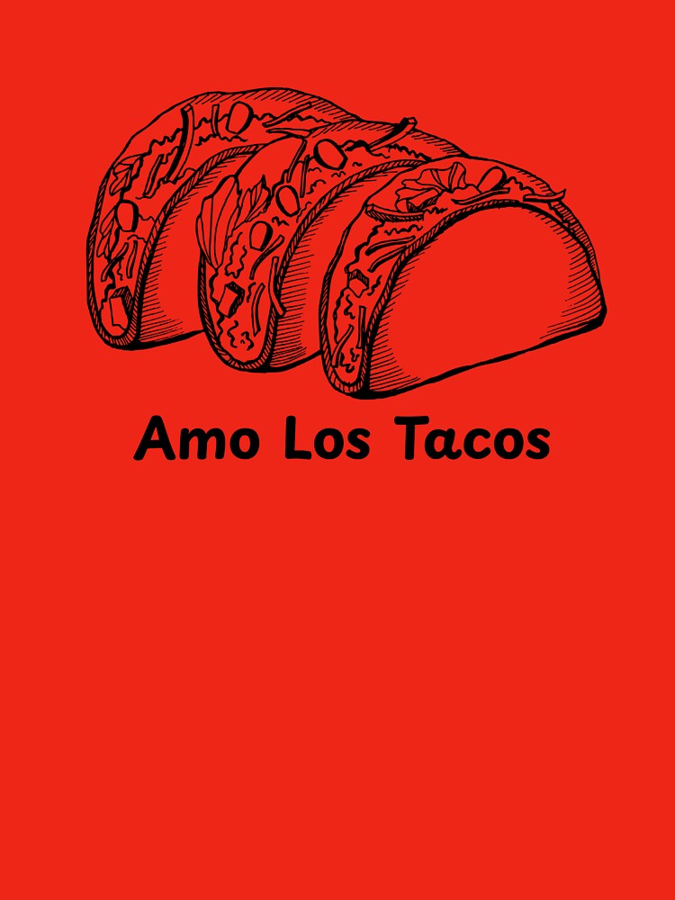 Amo Los Tacos by ProEf