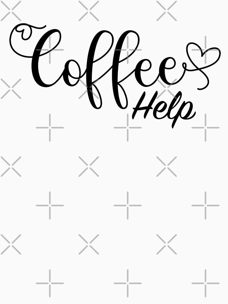 Coffee helps by SvgmagicArt