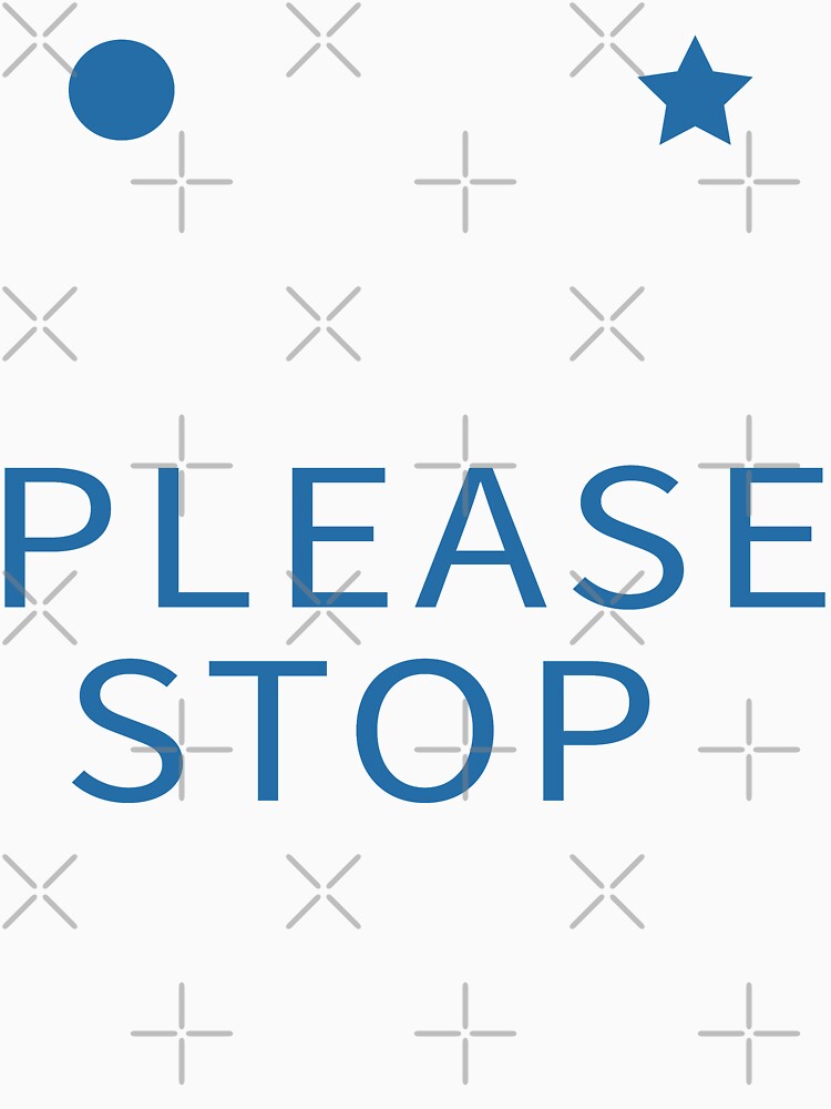 pls stop  gift mom gift idea ? by Tshirta