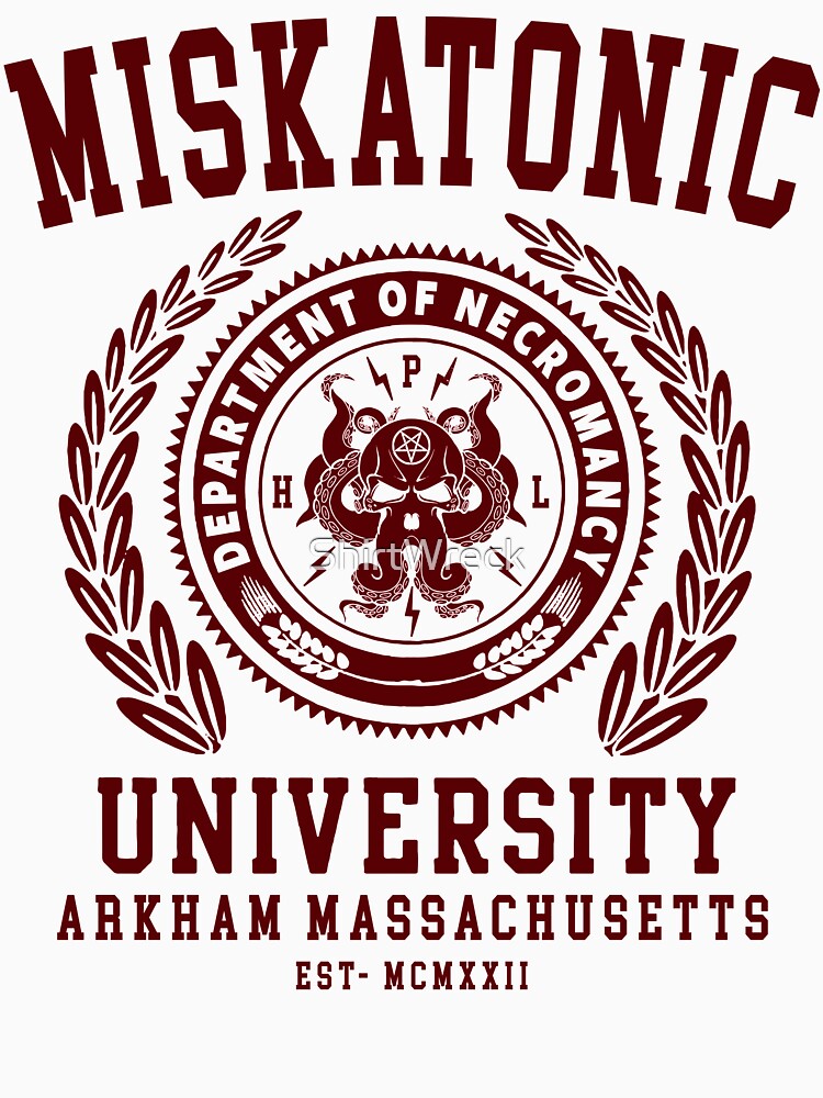 CTHULU AND LOVECRAFT - MISKATONIC UNIVERSITY by ShirtWreck
