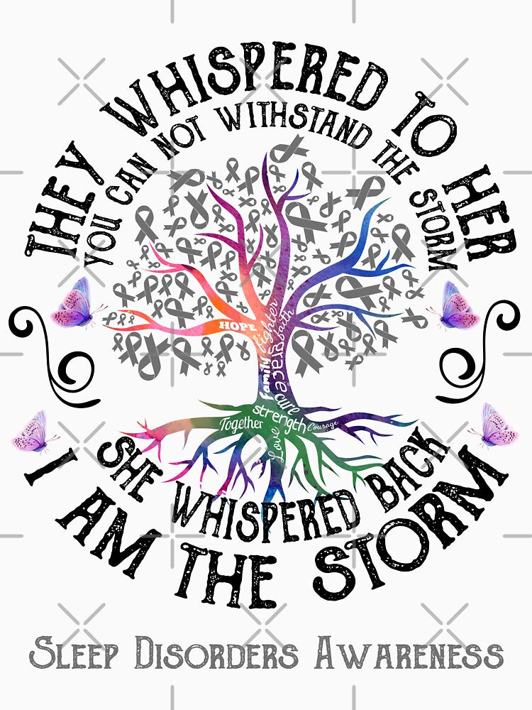 Sleep Disorders Awareness - Sleep Disorders Warrior I Am The Storm by RunningShop