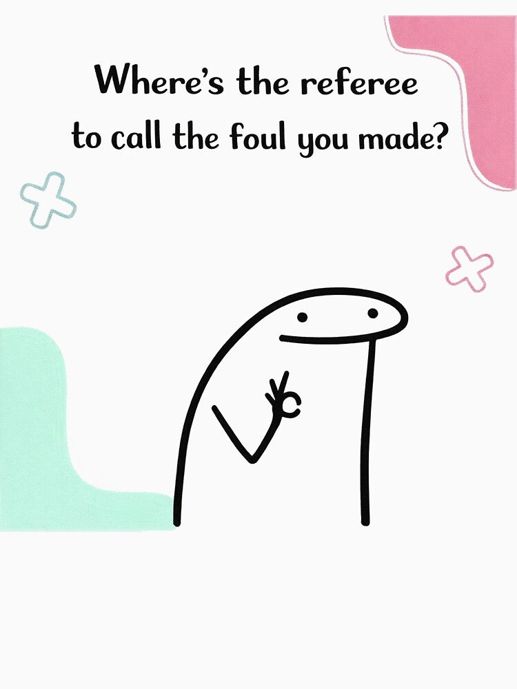 Where’s the Referee? – Funny Flork Meme by alex-oliveira