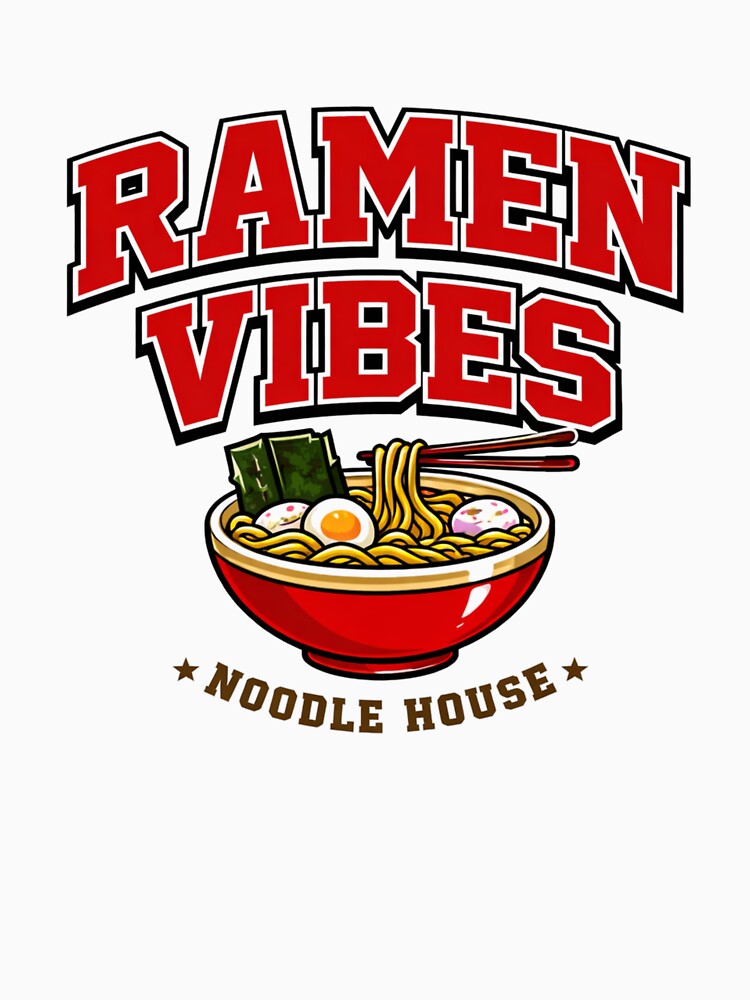 Ramen Vibes Noodle House Design Japanese Noodle Soup Anime Food Style Gift by FrenchieFever