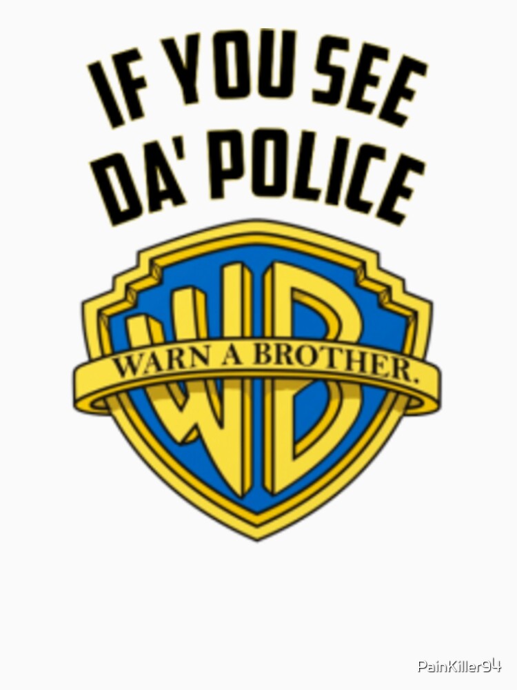 Warn a Brother by PainKiller94