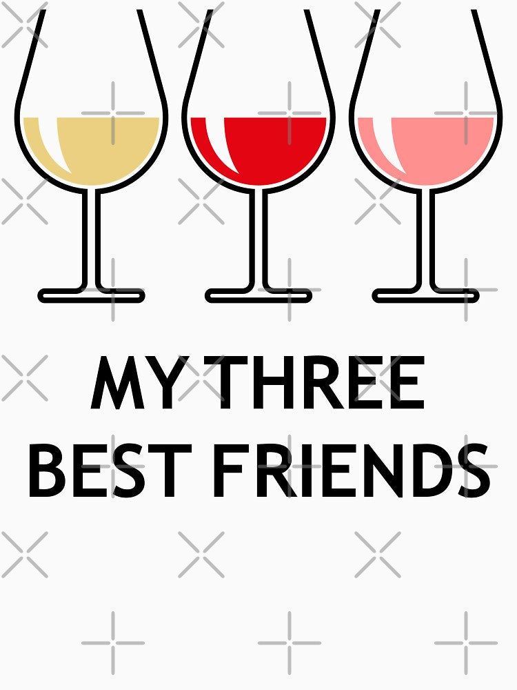 My Three Best Friends (Wine / Open Bulbous) by Roderix