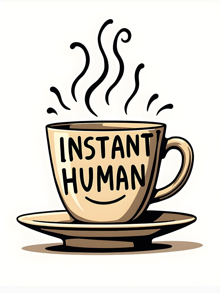 Instant Human, Just Add Coffee – Funny Coffee Pun T-Shirt, Mug & Sticker Design by MilaPrintify