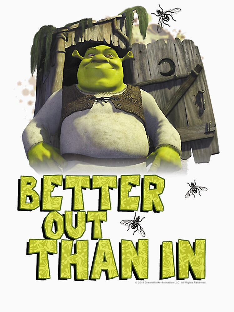 Shrek Outhouse Better Out Than In Quote by alleytambras