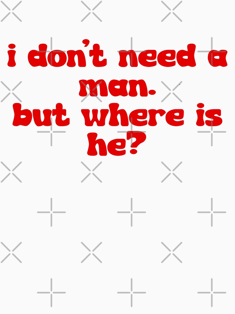 I dont need a man. by KlerinJomon
