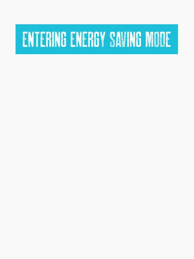Energy Saving Mode by spokoandstuff