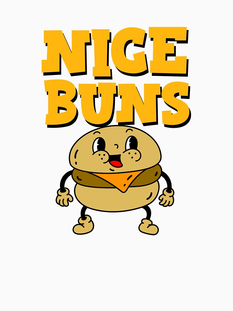 Nice Buns Cheeseburger Burger Lover- by Sartoris Art