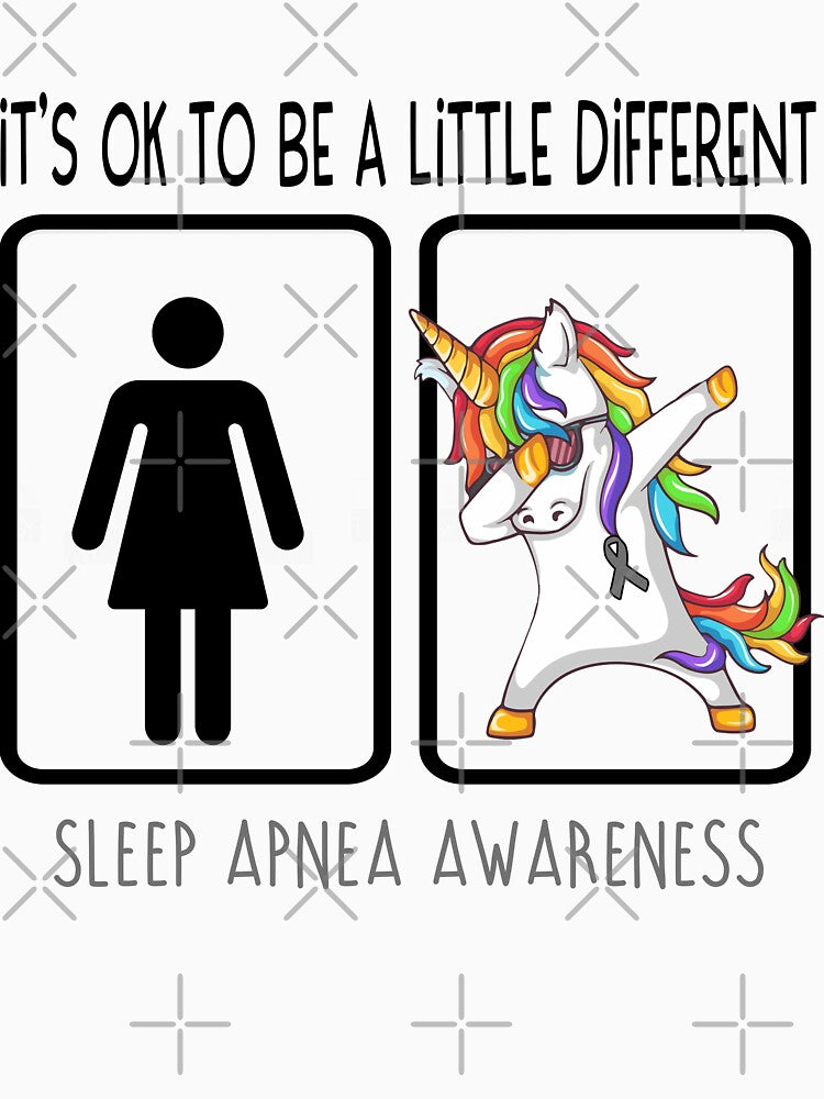 Sleep Apnea Awareness - It's Ok To Be A Little Different by ArangoaStore
