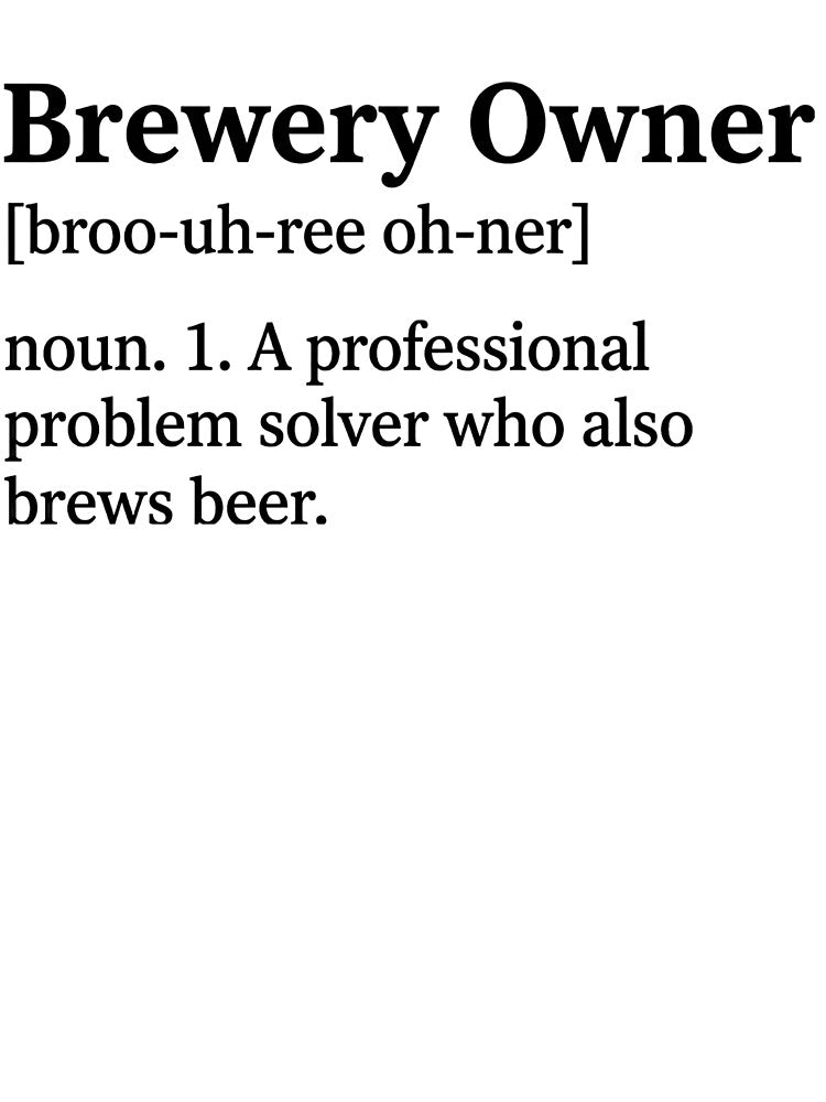 The Brewery Owner Definition by VeloraWorks