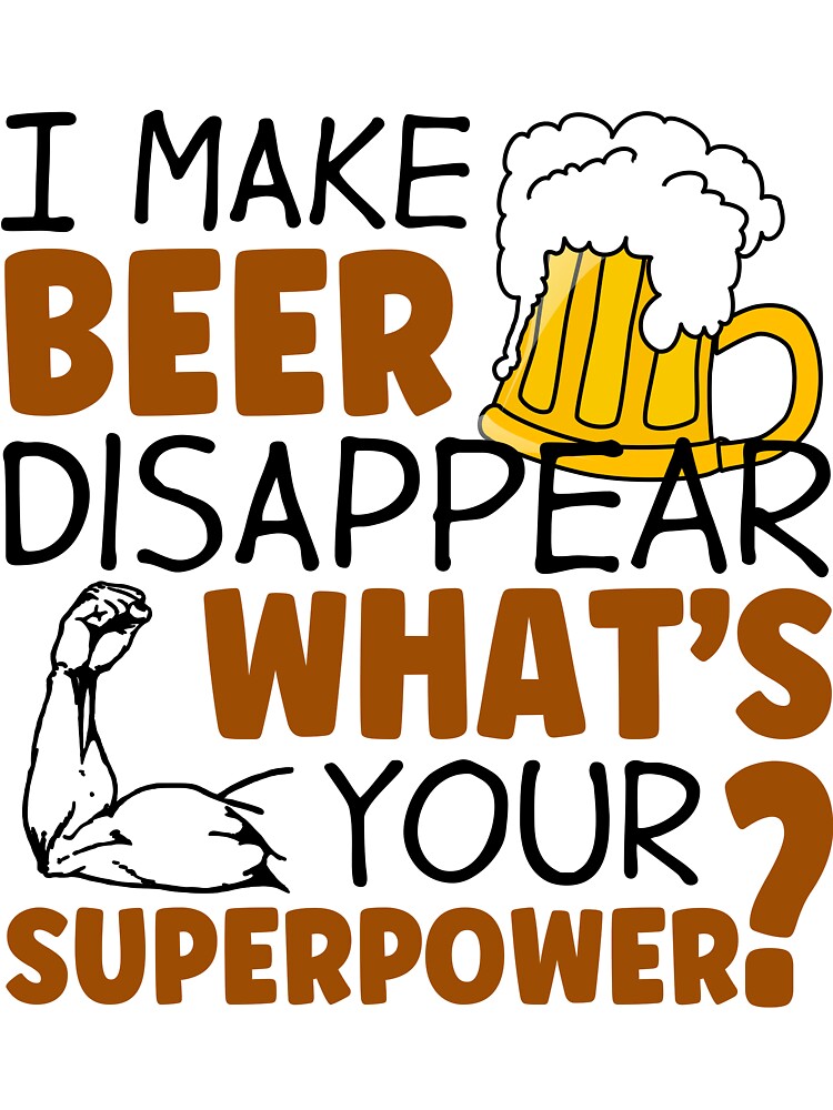 I make beer disappear by Lolly's Lane Shoppe
