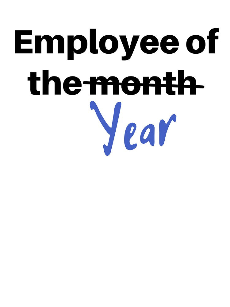 Employee of the Year Funny Office Humor by MonoMelody