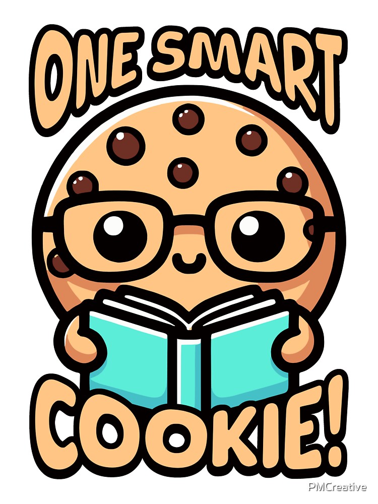 One Smart Cookie! Cute Cookie Pun by PMCreative