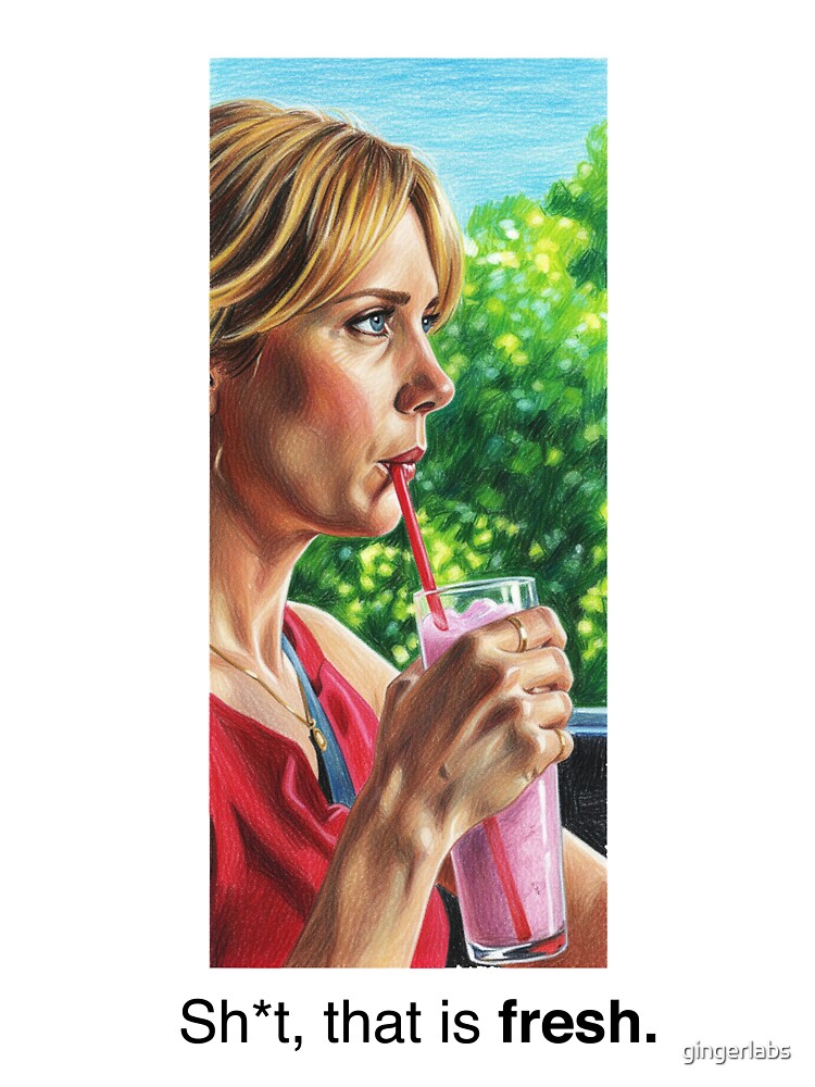 Bridesmaids movie, Sh!t that is fresh by GingerLabz