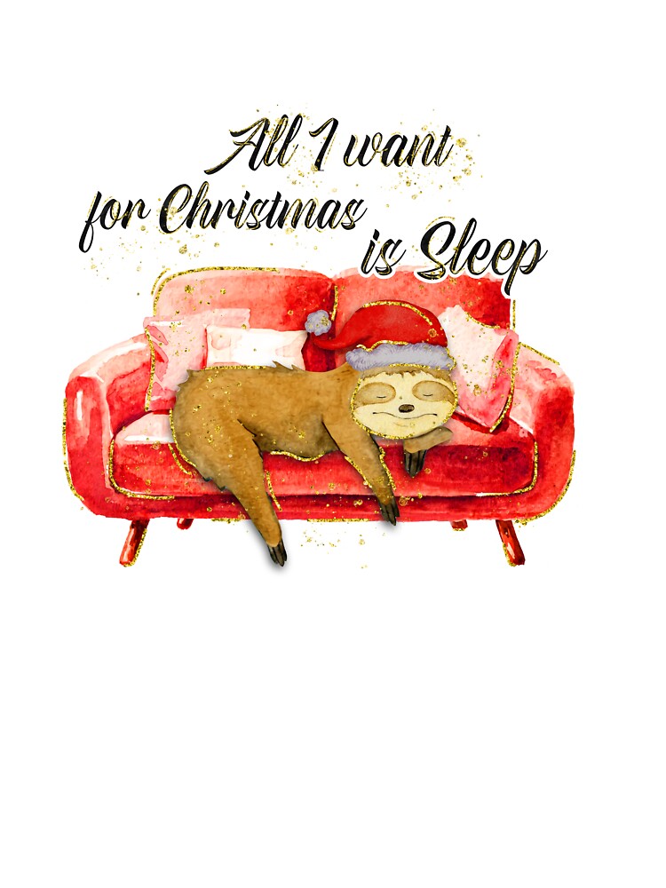 All I Want For Christmas is Sleep by Bobeys