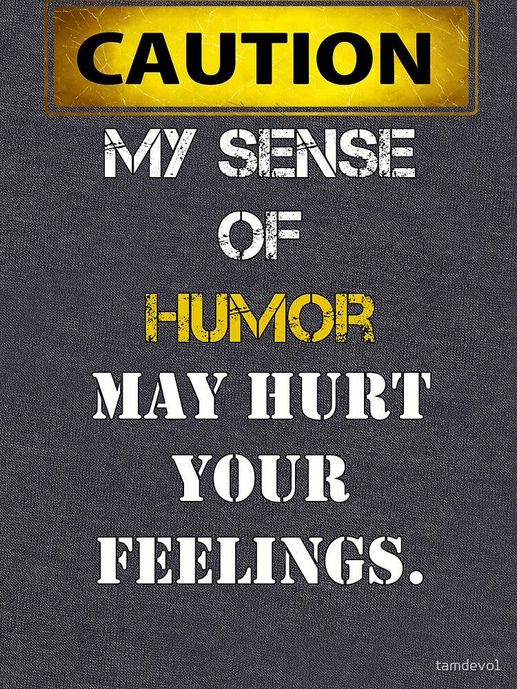 Funny Sarcastic Quote by tamdevo1
