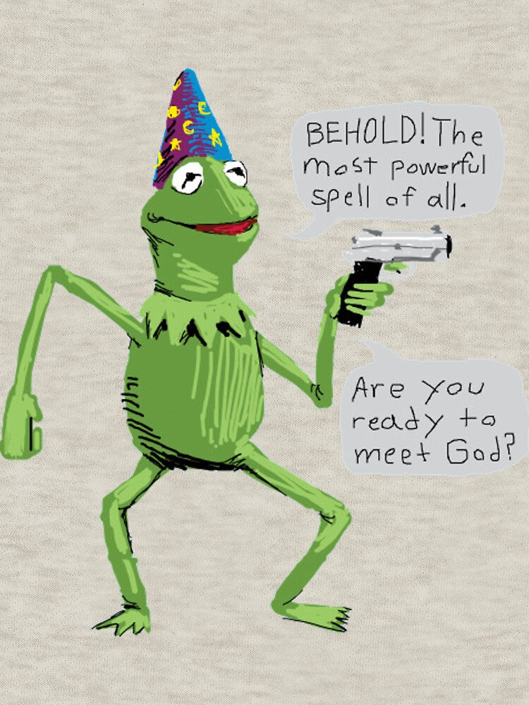 Wizard Kermit with Gun behold the most powerful spell of all. are you ready to meet god| Gift shirt by lucidama