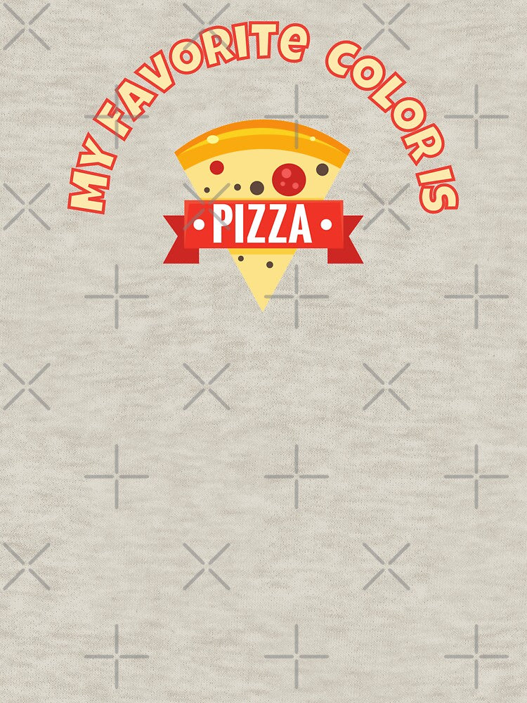 My Favorite Color Is Pizza by GleamingGiant