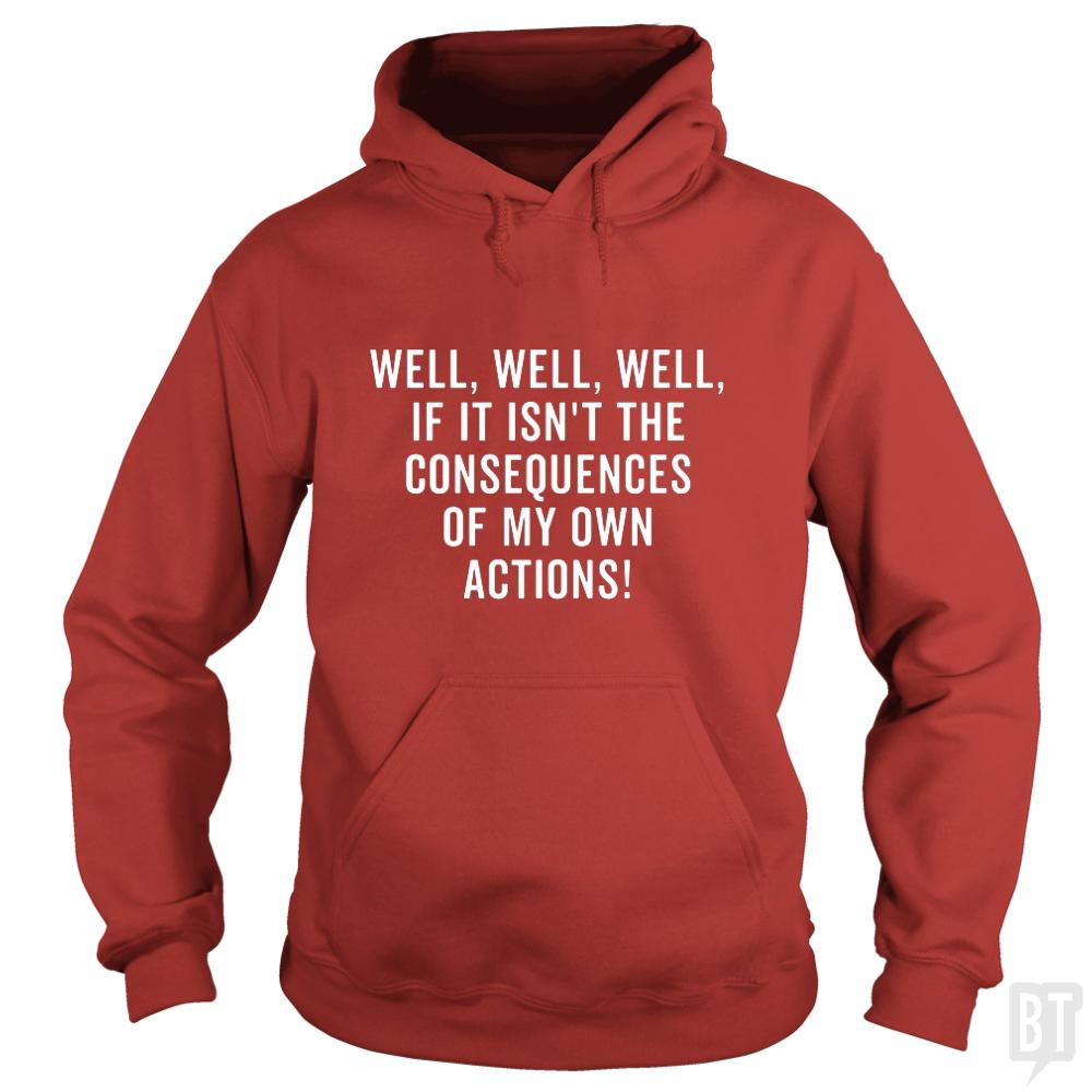 The Consequences Hoodie