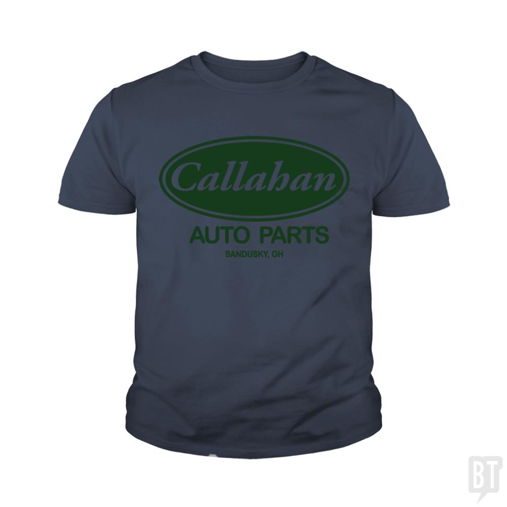 Callahan Auto Parts Kids Shirt