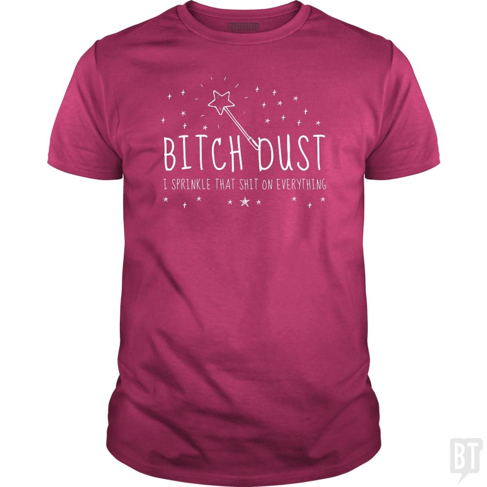 Bitch Dust