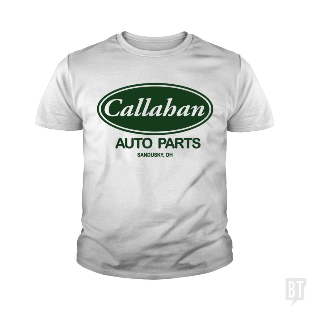 Callahan Auto Parts Kids Shirt