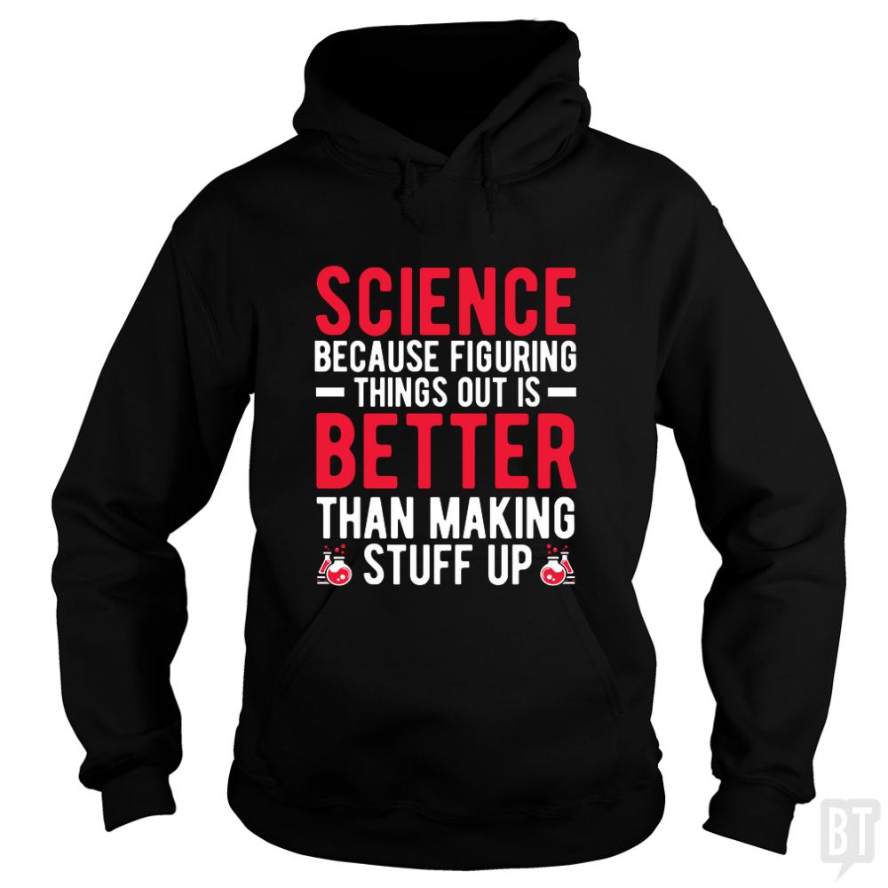 Funny Science Quote Hoodie