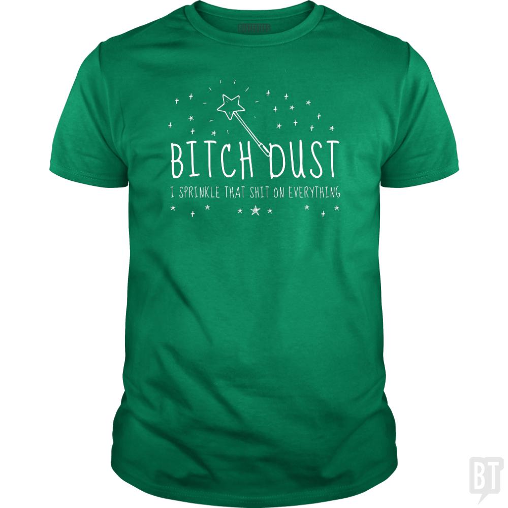 Bitch Dust