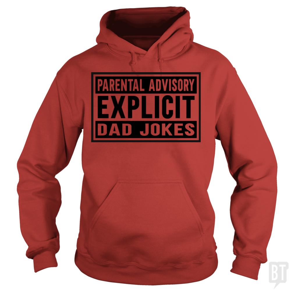 Explicit Dad Jokes Hoodie