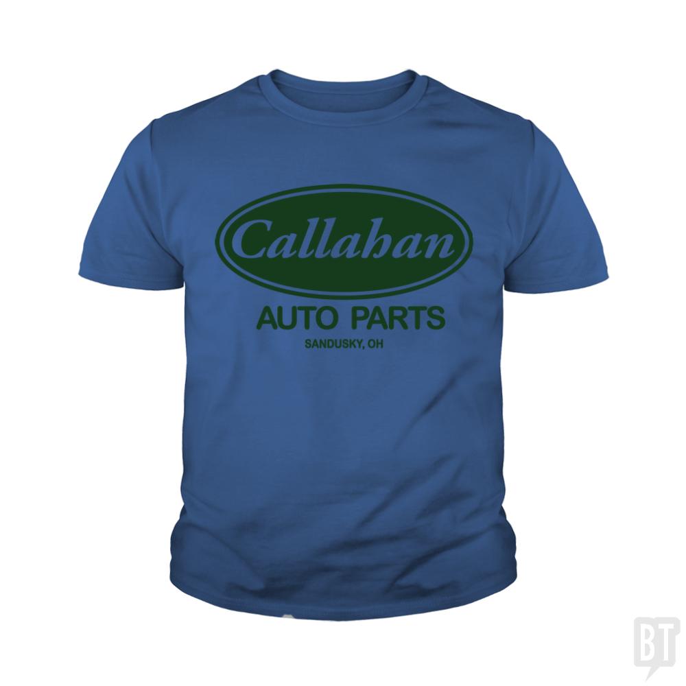 Callahan Auto Parts Kids Shirt