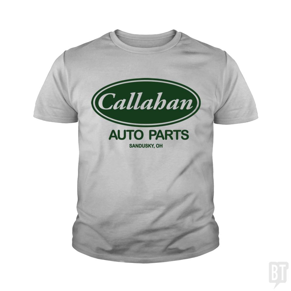 Callahan Auto Parts Kids Shirt