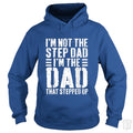Mens Im Not The Step Dad Im The Dad That Stepped Hoodie
