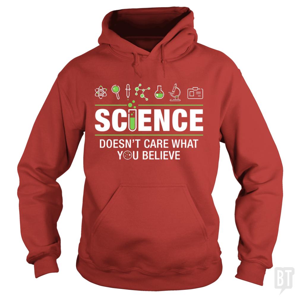 Doesnt Care What You Believe Hoodie