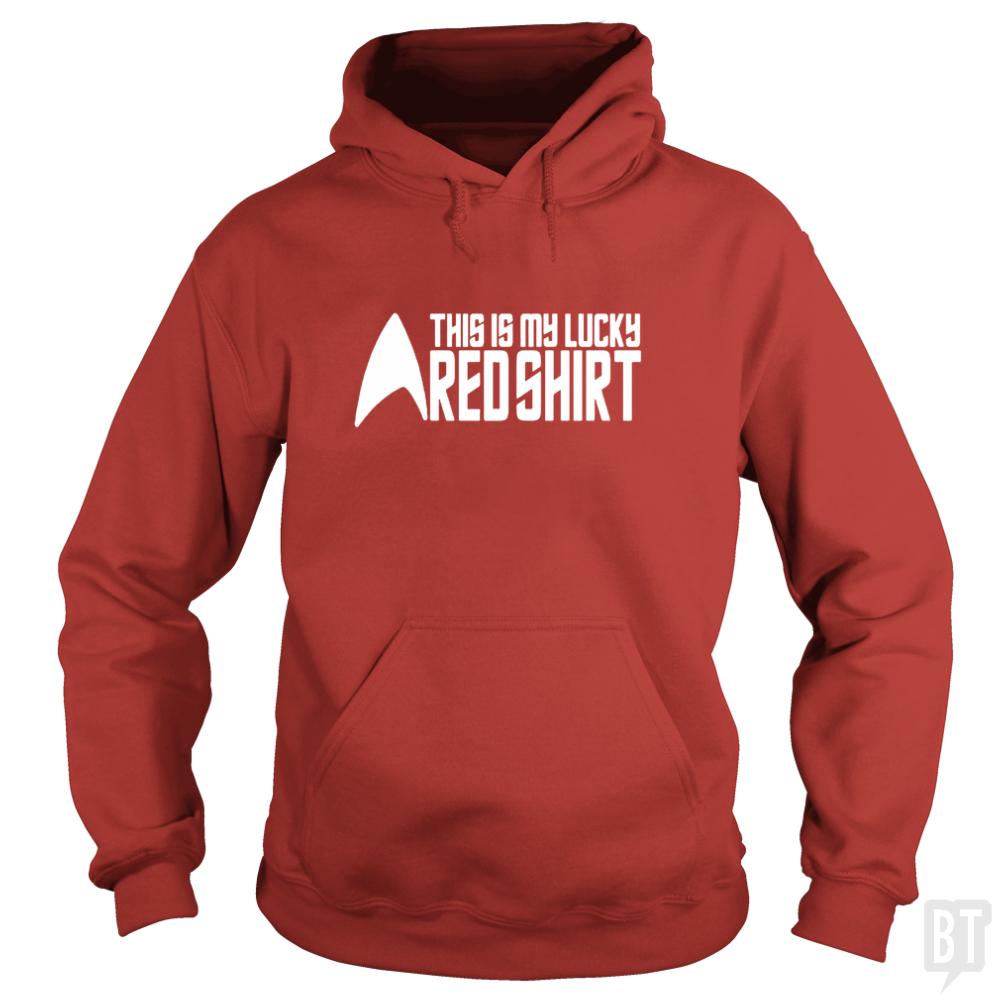 My Lucky Red Shirt Hoodie