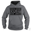 Explicit Dad Jokes Hoodie