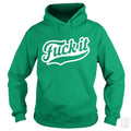 F It Hoodie