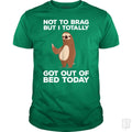 Got Out Of Bed Today