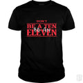 Dont Be A Ten Be An Eleven