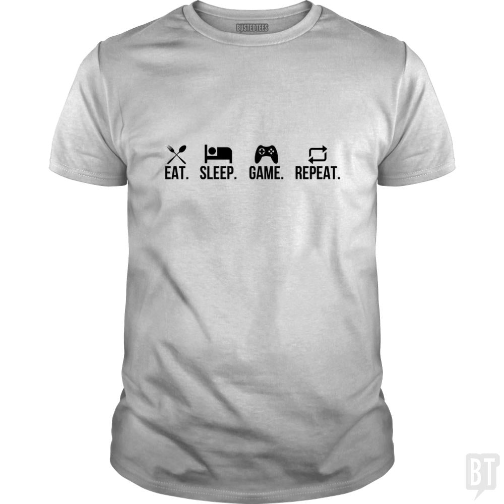 Eat, Sleep, Game, Repeat