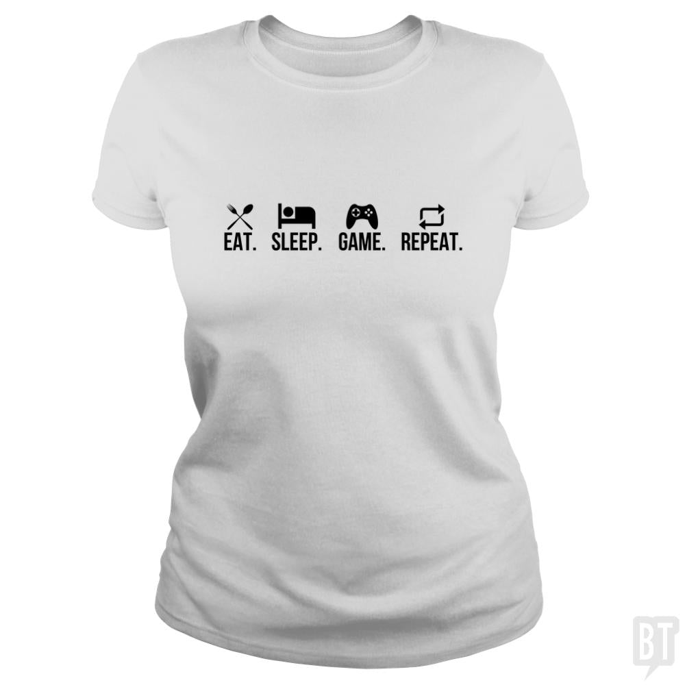Eat, Sleep, Game, Repeat