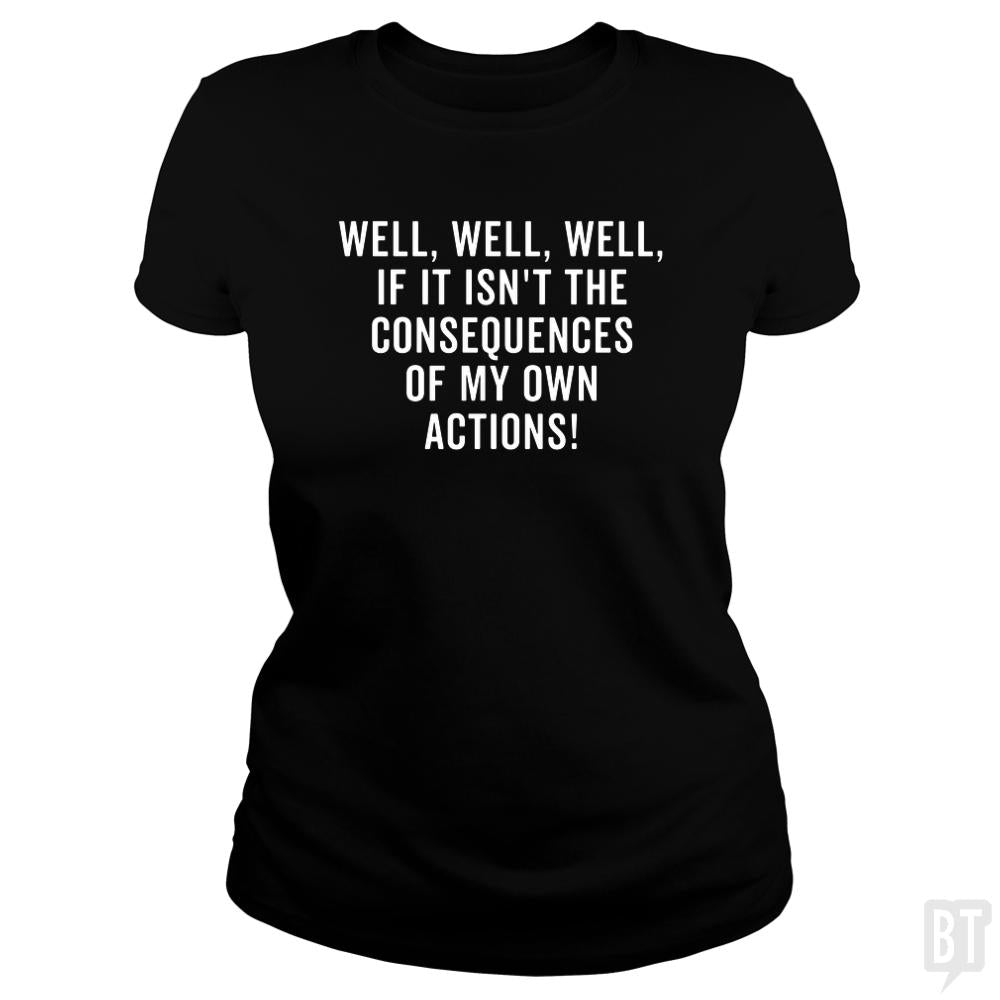The Consequences