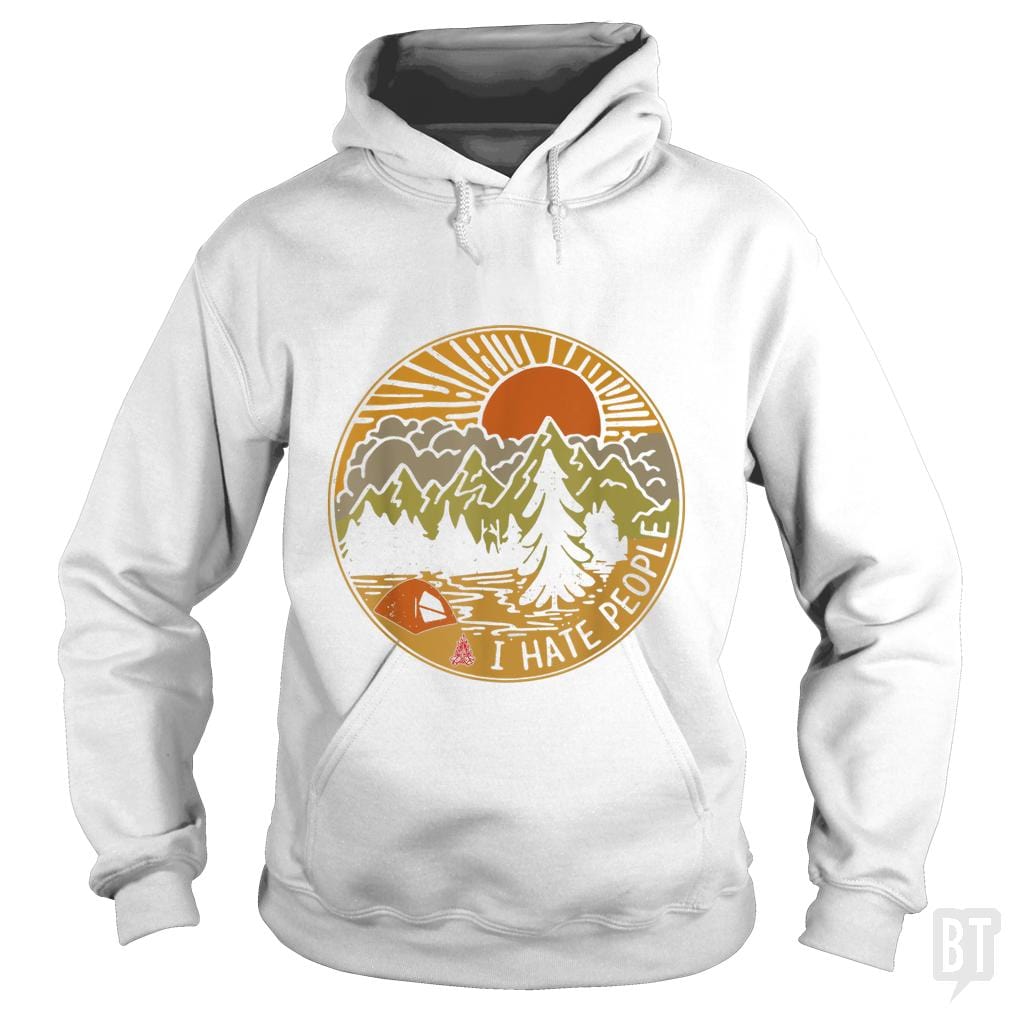 Love Camping I Hate People Hoodie