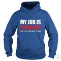 Top Secret Job Hoodie