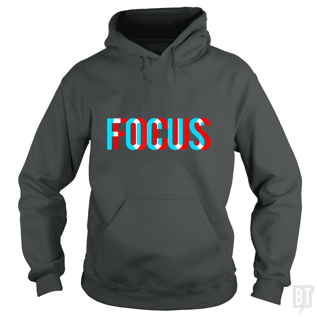 Focus- Optical Illusion Trippy Motivational Hoodie