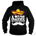 Adios Bitchachos Hoodie