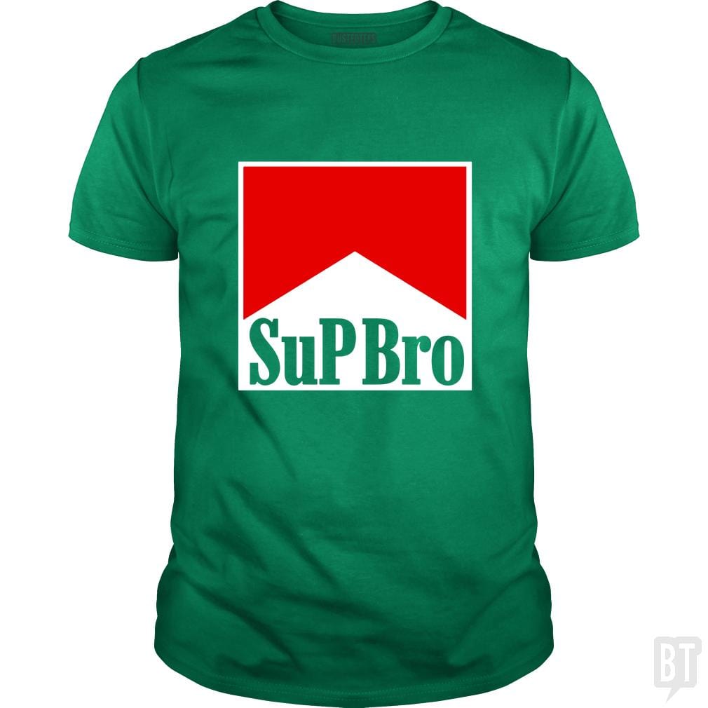 Sup Bro
