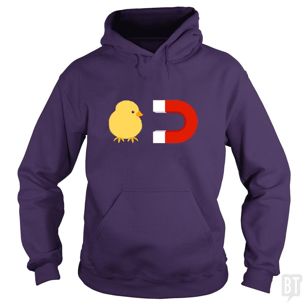 Chick Magnet Hoodie